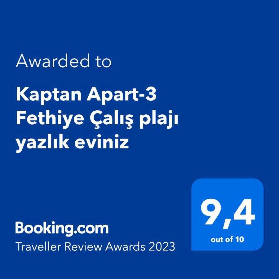 Апартаменты Kaptan Apart-3 Fethiye Calis Plaji Yazlik Eviniz Экстерьер фото